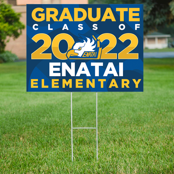 Enatai Elementary 5th Grade Graduation Yard Sign