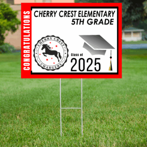 Cherry Crest Elementary 5th Grade Graduation Yard Sign